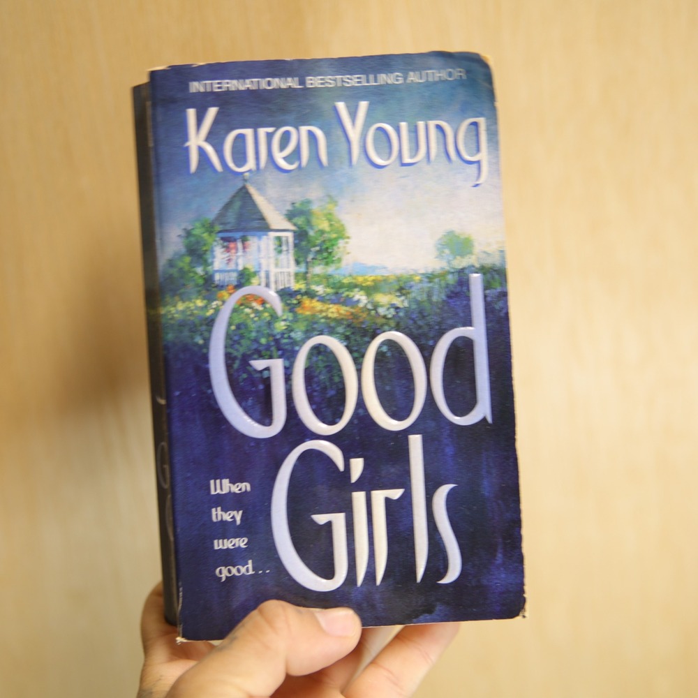 Good Girls by Karen Young Mass Market Paperback MIRA Romance Suspense Novel